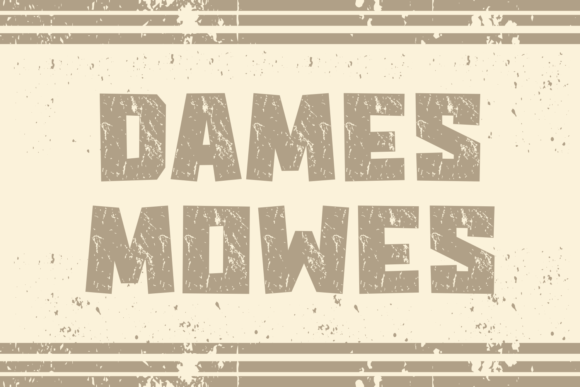 Dames Mowes: A Playfully Nostalgic Display Font for Scroll-Stopping Campaigns