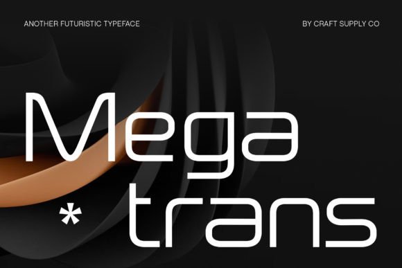 Megatrans: A Futuristic Display Font for Handmade Brands