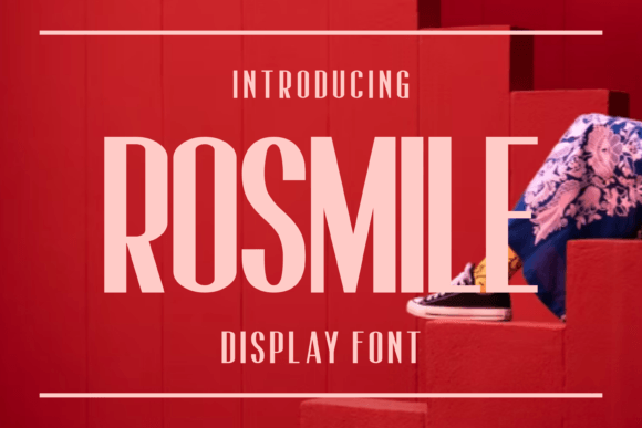 Rosmile: A Display Font That Earns Its Space