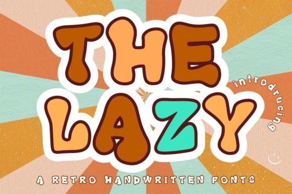 The Lazy Display Font: Playful, Fluid, and Campaign-Ready