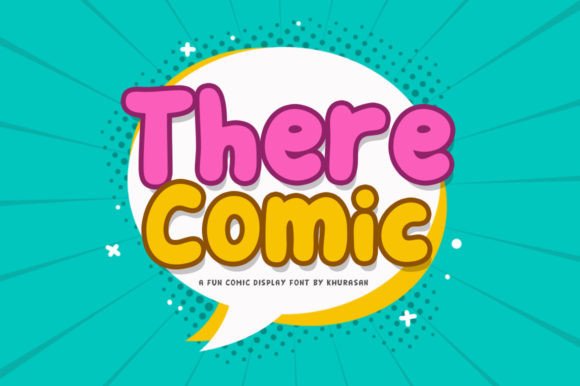 There Comic: Playful, Punchy, Precise