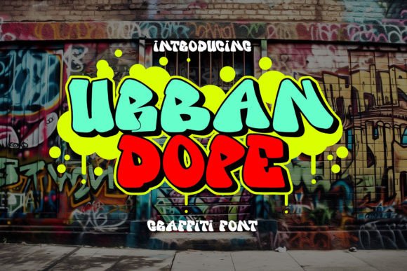 Urban Dope Font: Bold, Friendly Graffiti Style for Handmade Goods